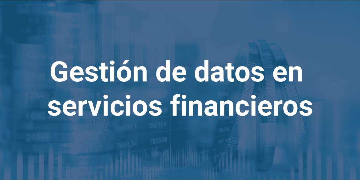 gestión-datos-servicios-financieros-infoverity