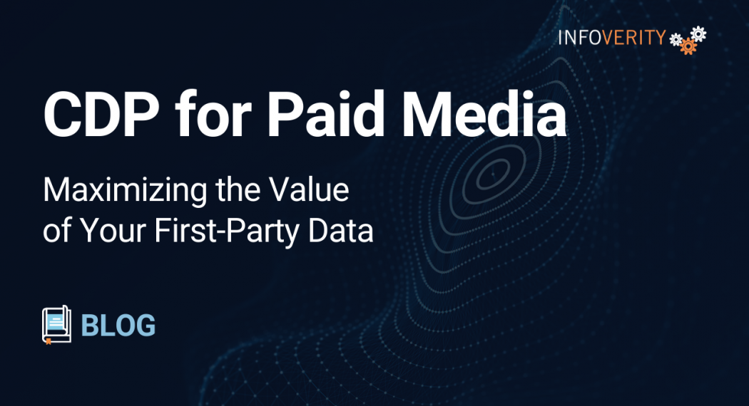 CDP for Paid Media_Infoverity